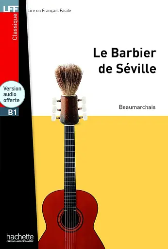 Le Barbier de Sуville. Livre B1 + CD audio MP3