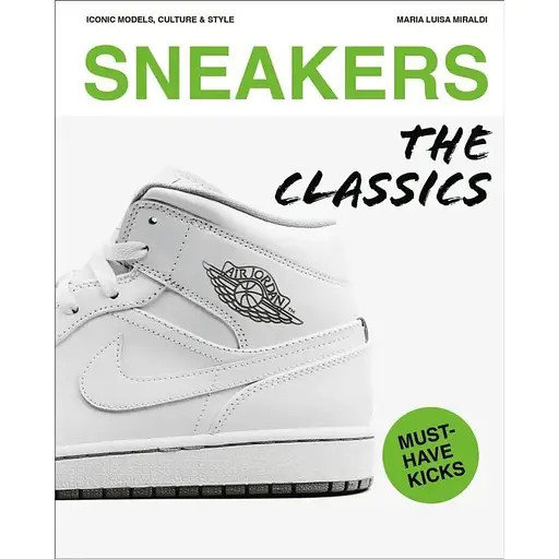 Sneakers: The Classics - фото 1