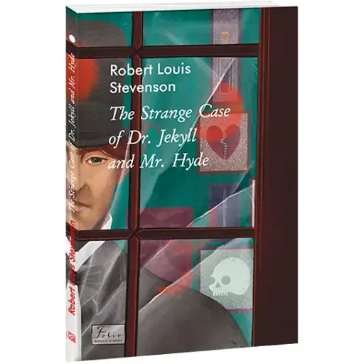 Книга The Strange Case of Dr. Jekyll and Mr. Hyde. World's Classics - R. L. Stevenson (Folio) (англ.)