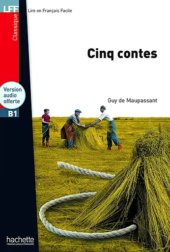Cinq contes + downloadable MP3 audio: Cinq contes - LFF B1
