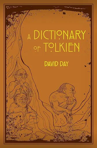 A Dictionary of Tolkien Flexiback - фото 1