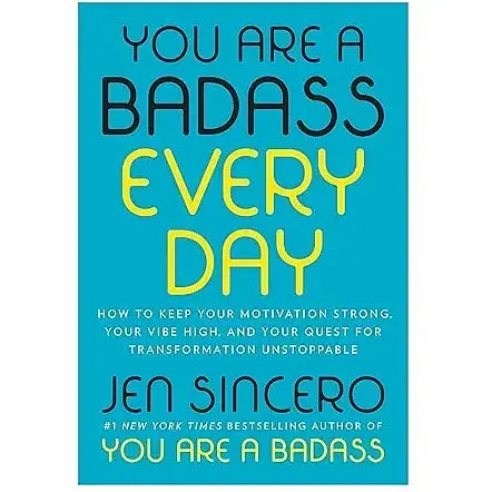 You Are a Badass Every Day - Джен Сінсеро - фото 1