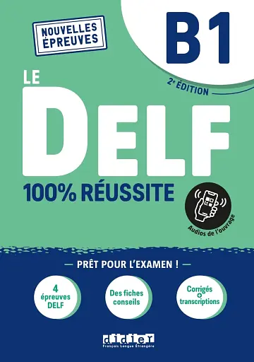 Le DELF B1 100% reussite Livre + Onprint App