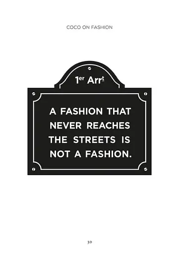 The World According to Coco: The Wit and Wisdom of Coco Chanel - фото 6