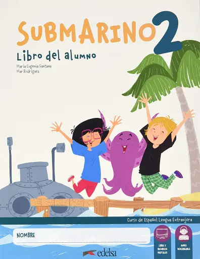 Submarino 2 Pack: Libro del alumno + Cuaderno de ejercicios + Audio descargable