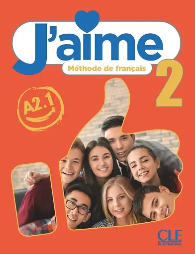 J'aime 2. Livre de l'élève