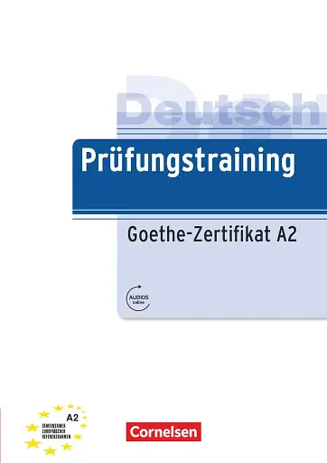 Prufungstraining DaF: Goethe-Zertifikat A2 als E-Book mit Audios online