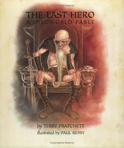 The Last Hero. A Discworld Fable