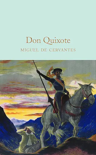 Macmillan Collector's Library. Don Quixote - фото 1