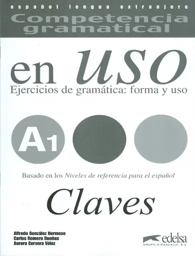 Competencia gramatical en USO A1 Claves