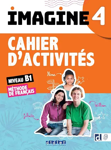 Imagine 4. B1. Cahier d'activités + didierfle.app