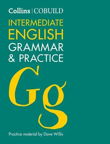 Collins English Grammar & Practice Intermediate. B1-B2