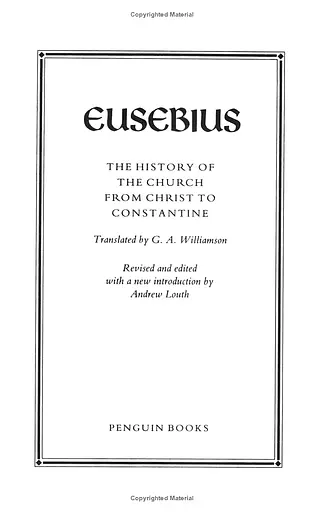 The History of the Church from Christ to Constantine - фото 3