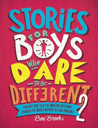 Stories for Boys Who Dare to be Different 2