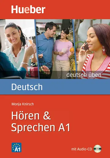 Deutsch Uben. Horen + Sprechen A1 Buch mit CD