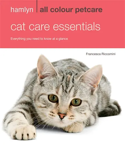Hamlyn All Colour Petcare. Cat Care Essentials