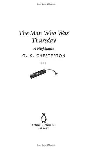 The Man Who Was Thursday. A Nightmare - фото 4