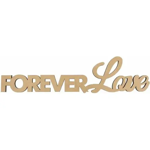 Заготовка напис Rosa Talent Forever Love МДФ 45х11.3 см