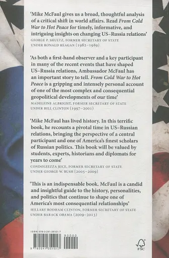 From Cold War to Hot Peace. The Inside Story of Russia and America