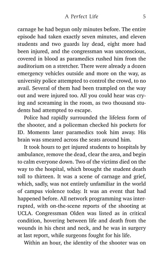 A Perfect Life - фото 7