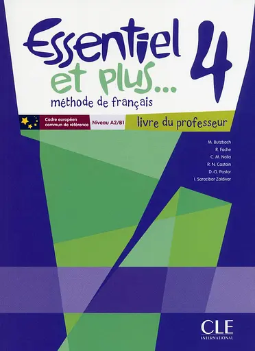 Essentiel et plus... 4 Niveau A2/B1 Livre du professeur + CD-ROM