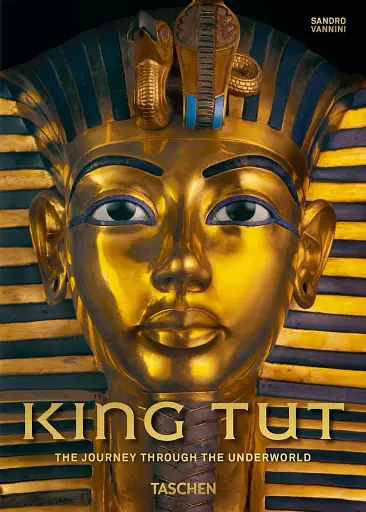 King Tut. The Journey through the Underworld (40th Edition)