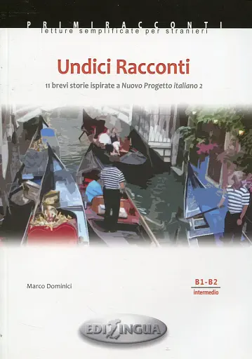 Primiracconti (B1-B2) Undici racconti