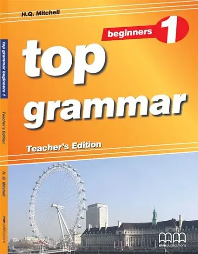 Top Grammar 1 Beginner Teacher's Edition