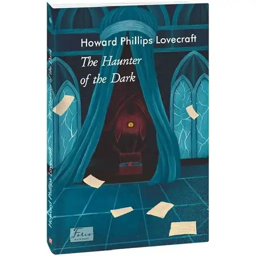 Книга The Haunter of the Dark. Завсідник темряви - Howard Phillips Lovecraft (Folio) (англ.)