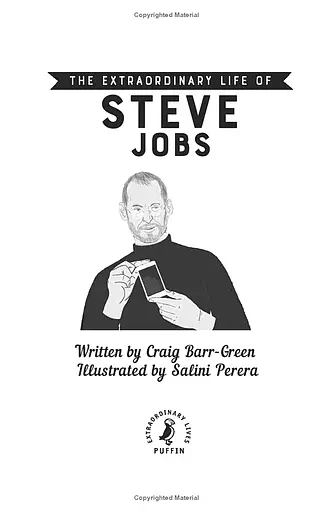 The Extraordinary Life of Steve Jobs - фото 3