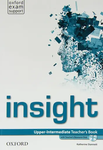 Insight: Upper Intermediate Teacher's Book Teacher's Resource MultiROM Pack