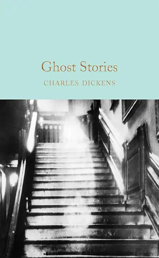 Ghost Stories - Чарльз Дікенс - фото 1