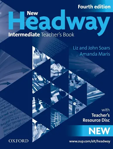 New Headway Intermediate. Teacher's book + Resource Disc
