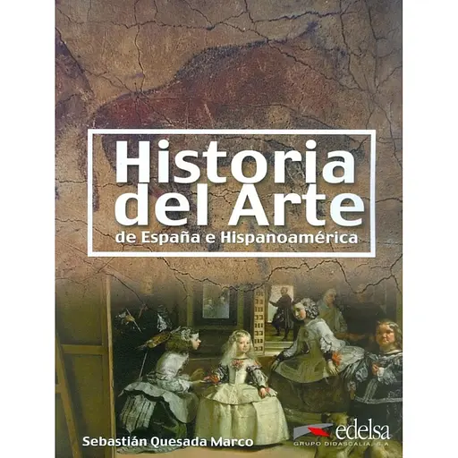 Historia del arte de Espana e Hispanoamerica - Себастьян Кесада Марко - фото 1