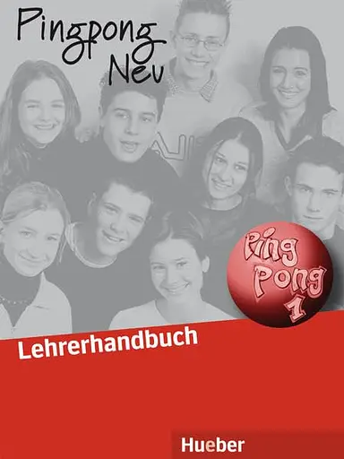 Pingpong Neu 1. Lehrerhandbuch