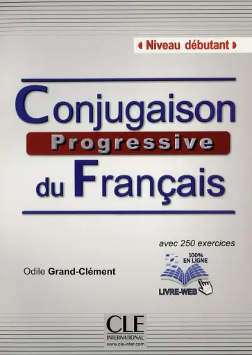 Conjugaison Progressive du Francais 2e Edition Debut Livre + CD audio