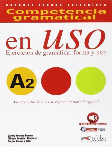 Competencia gramatical en USO A2 Libro + Download