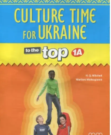 To the Top 1A Culture Time for Ukraine