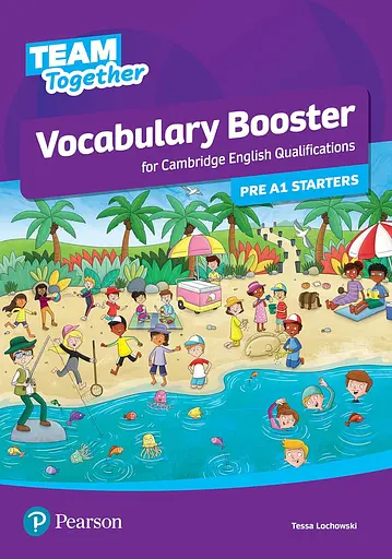 Team Together Pre A1 Starters Vocabulary Booster
