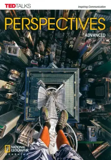 Perspectives. Advanced. Student Book with Online Workbook. TED Talks