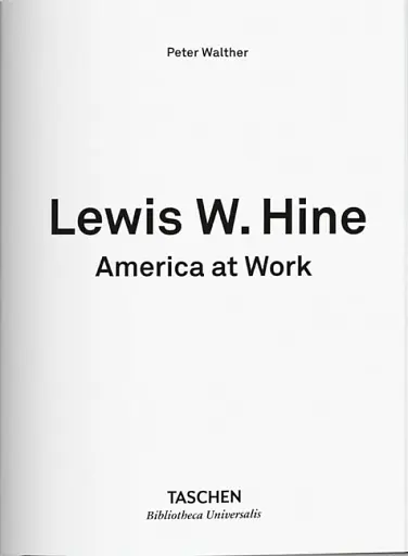Lewis W. Hine. America at Work - фото 3