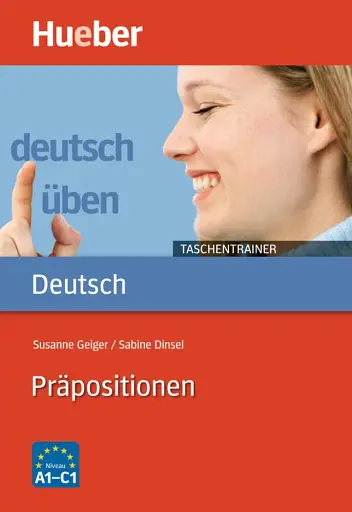 Deutsch uben. Taschentrainer Präpositionen