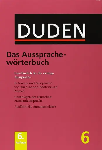 Duden 6. Das Ausspracheworterbuch