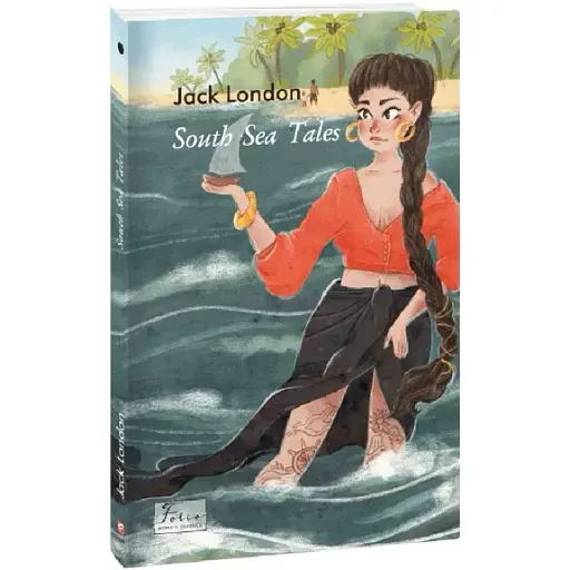 Книга South Sea Tales. Folio World's Classics - Jack London (Джек Лондон) (Folio) (анл.) - фото 1