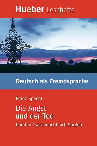 Die Angst und der Tod, Carsten Tsara macht sich Sorgen - Buch B1