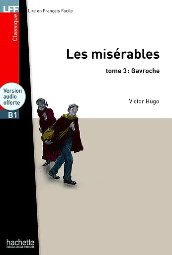 Les Miserables (B1 ), tome 3 + CD audio MP3