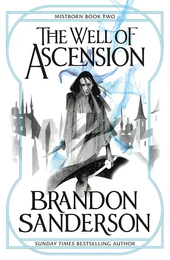 Mistborn trilogy Book 2. The Well of Ascension