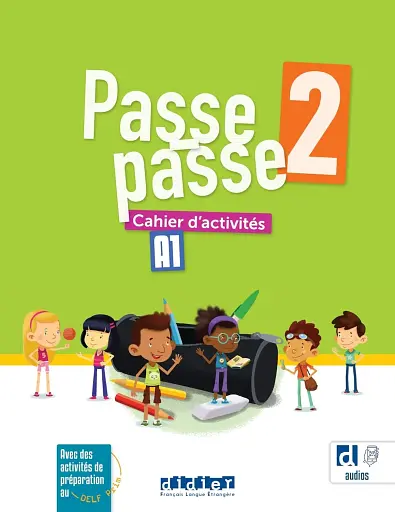 Passe-passe 2 A1 Cahier d'activités + didierfle.app