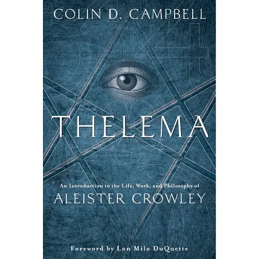 Thelema - Колін Д. Кемпбелл - фото 1