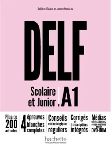 DELF Scolaire et Junior A1 + DVD-ROM